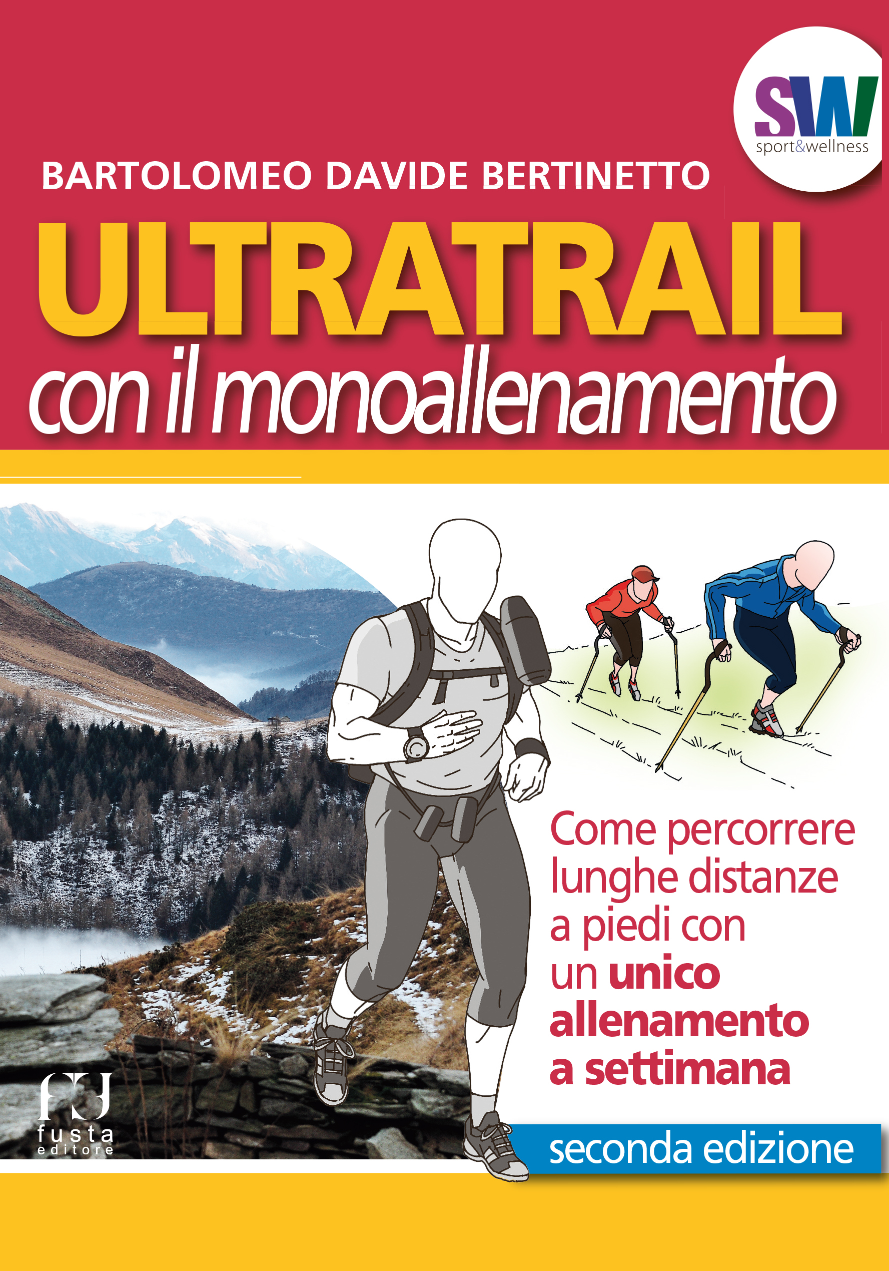 Ultratrail con il monoallenamento settimanale